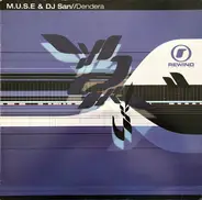 M.U.S.E. & DJ San - Dendera