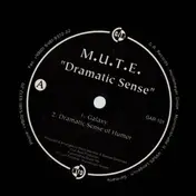 M.U.T.E. - Dramatic Sense