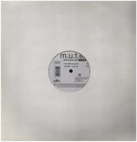 M.U.T.E. - She Loves Me Remixes