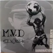 LP - M.V.D. / Ebola - Domination Means Death