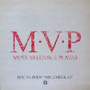 LP - M.V.P. - Roc Ya Body 'Mic Check 1, 2'