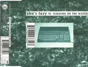 CD Single - M. Walking On The Water - She's Lazy