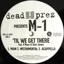 12inch Vinyl Single - M1 - 'Til We Get There