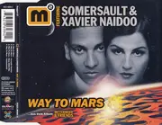 CD Single - M2 Featuring Somersault & Xavier Naidoo - Way To Mars
