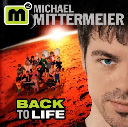 Michael Mittermeier - Back to Life