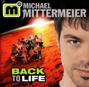 CD - Michael Mittermeier - Back to Life