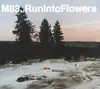 12'' - M83 - Run Into Flowers