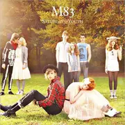 CD - M83 - Saturdays = Youth