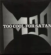 M99 - Too Cool For Satan