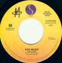 7inch Vinyl Single - M - Pop Muzik / Moonlight And Muzak