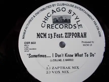 MCM 13 Feat. Zipporah - Sometimes.... I Don't Know What To Do