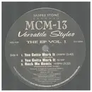 12inch Vinyl Single - Mcm 13 - Versatile Styles The EP Vol. 1 - EP