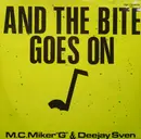 12'' - MC Miker G. & DJ Sven - And The Bite Goes On