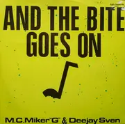 12'' - MC Miker G. & DJ Sven - And The Bite Goes On