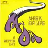 7inch Vinyl Single - McOil - Mask Of Life / A Better Day