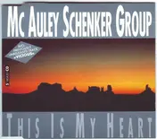 McAuley Schenker Group - This Is My Heart
