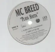 MC Breed - Playa Hatta