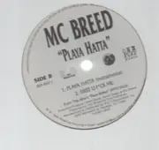 12'' - MC Breed - Playa Hatta