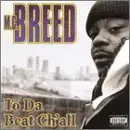 Mc Breed - To Da Beat Ch'all