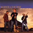CD - McBride & The Ride - Amarillo Sky