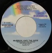 7inch Vinyl Single - McBride & The Ride - Same Old Star / Stone Country