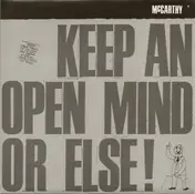 McCarthy - Keep An Open Mind Or Else