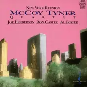 CD - McCoy -Quartet- Tyner - New York Reunion