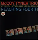 LP - McCoy Tyner Trio, Roy Haynes, Henry Grimes - Reaching Fourth - Gatefold + Insert