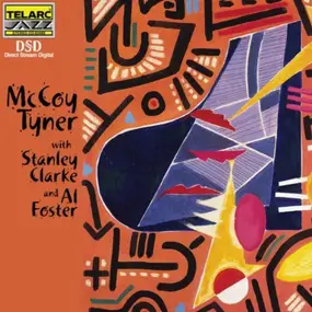 McCoy Tyner - Mc Coy Tyner With Stanley Clarke And Al Foster