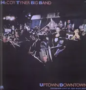 McCoy Tyner Big Band - Uptown/Downtown