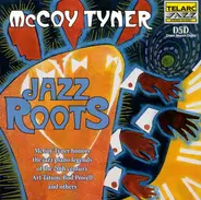 McCoy Tyner - Jazz Roots