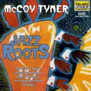 CD - McCoy Tyner - Jazz Roots