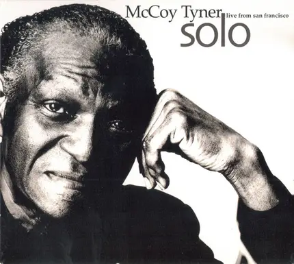 McCoy Tyner - McCoy Tyner Solo - Live From San Francisco