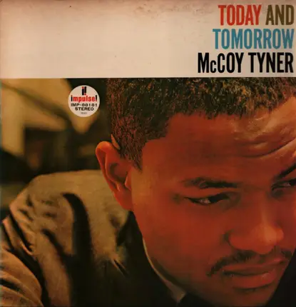 McCoy Tyner - Today and Tomorrow