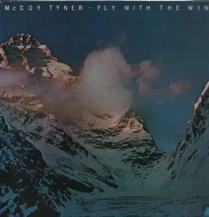 McCoy Tyner - Fly with the Wind