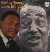 McCoy Tyner - McCoy Tyner Plays Ellington
