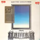 LP - McCoy Tyner - Echoes Of A Friend - STILL SEALED