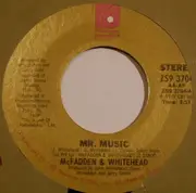 7inch Vinyl Single - McFadden & Whitehead - Mr. Music / Do You Want To Dance