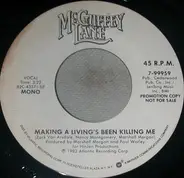 McGuffey Lane - Making A Living's Been Killing Me