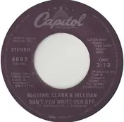 McGuinn, Clark & Hillman - Don't You Write Her Off