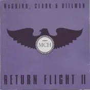 McGuinn, Clark & Hillman - Return Flight II