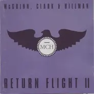 McGuinn, Clark & Hillman - Return Flight II