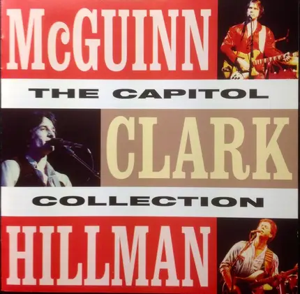 McGuinn, Clark & Hillman - The Capitol Collection
