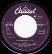 7inch Vinyl Single - McGuinn, Clark & Hillman - Surrender To Me