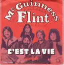 7inch Vinyl Single - McGuinness Flint - C'est La Vie
