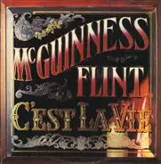 McGuinness Flint - C'est La Vie