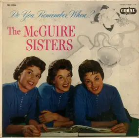 The McGuire Sisters - Do You Remember When?