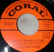 McGuire Sisters - I'm Just Taking My Time / I Can Dream Can't I?