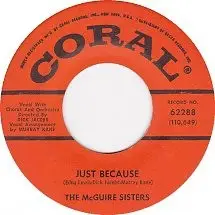 The McGuire Sisters - Just Because