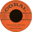 7inch Vinyl Single - McGuire Sisters - Just For Old Time's Sake
